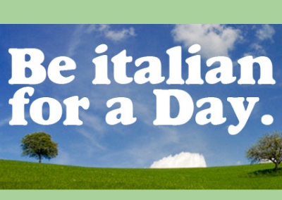 BE ITALIAN FOR A DAY - turismo